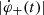 $ \vert\dot{\varphi}_{+}(t)\vert $