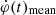 $ \dot{\varphi}(t)_{\mathrm{mean}} $