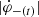 $ |\dot{\varphi}_{-(t)}| $