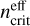 $n_{{\rm{crit }}}^{{\rm{eff }}}$