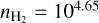 ${n_{{{\rm{H}}_2}}} = {10^{4.65}}$