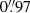 $ 0{{\overset{\prime\prime}{.}}}97 $
