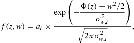 $$ \begin{aligned} f(z, w) = a_i \times \frac{\exp \left( - \dfrac{\Phi (z)+w^2/2}{\sigma _{w,i}^2}\right)}{\sqrt{2 \pi \sigma _{w,i}^2}}, \end{aligned} $$