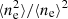 $ \langle n_{\rm e} ^2 \rangle / \langle n_{\rm e} \rangle ^2 $