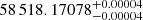$ 58\,518.17078_{-0.00004}^{+0.00004} $