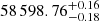 $ 58\,598.76_{-0.18}^{+0.16} $