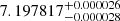 $ 7.197817_{-0.000028}^{+0.000026} $