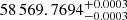$ 58\,569.7694_{-0.0003}^{+0.0003} $