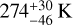 $274_{ - 46}^{ + 30}{\rm{K}}$