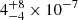 $ 4^{+8}_{-4}\times10^{-7} $