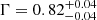 $ \Gamma=0.82^{+0.04}_{-0.04} $