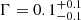 $ \Gamma=0.1^{+0.1}_{-0.1} $