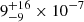 $ 9^{+16}_{-9}\times10^{-7} $