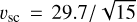 ${\upsilon _{{\rm{sc}}}} = 29.7/\sqrt {15} $