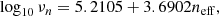 $$ \begin{aligned}&\log _{10} \nu _n = 5.2105 + 3.6902 n_{\rm eff}, \end{aligned} $$