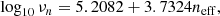 $$ \begin{aligned} \log _{10} \nu _n&= 5.2082 + 3.7324 n_{\rm eff}, \end{aligned} $$