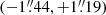 $ (-1{{\overset{\prime\prime}{.}}}44, +1{{\overset{\prime\prime}{.}}}19) $