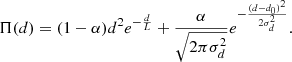 $$ \begin{aligned} \Pi (d) = (1-\alpha )d^{2} e^{-\frac{d}{L} } + \frac{\alpha }{\sqrt{2\pi \sigma _{d}^{2} } }e^{-\frac{(d-d_{0})^{2} }{2\sigma _{d}^{2} } } .\end{aligned} $$