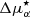 $ \Delta \mu^{\star}_{\alpha} $