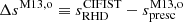 $ \Delta s^{\mathrm{M13, o}} \equiv s_{\mathrm{RHD}}^{\mathrm{CIFIST}} - s_{\mathrm{presc}}^{\mathrm{M13, o}} $