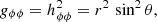 $$ \begin{aligned} g_{\phi \phi }&= h^2_{\phi \phi } = r^2 \, \sin ^2\theta , \end{aligned} $$