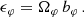 $$ \begin{aligned} \epsilon _\varphi = \Omega _\varphi \, b_\varphi \,. \end{aligned} $$
