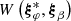$ W\left({\boldsymbol{\xi}}_\varphi^{*},{\boldsymbol{\xi}}_\beta\right) $