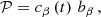 $$ \begin{aligned} \mathcal{P} = c_{\beta }\left(t\right)\,b_\beta \,, \end{aligned} $$