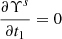 $ {\frac{\partial \Upsilon^s}{\partial t_1}} = 0 $