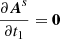 $ {\frac{\partial \boldsymbol{A}^s}{\partial t_1}}=\boldsymbol{0} $
