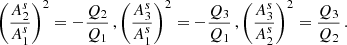 $$ \begin{aligned} \left(\dfrac{A_2^s}{A_1^s}\right)^2 = -\dfrac{Q_2}{Q_1}\,,\left(\dfrac{A_3^s}{A_1^s}\right)^2 = -\dfrac{Q_3}{Q_1}\,,\left(\dfrac{A_3^s}{A_2^s}\right)^2 = \dfrac{Q_3}{Q_2}\,. \end{aligned} $$