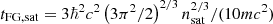 $ t_{\mathrm{FG, sat}} = 3 \hbar^2 c^2 \left(3\pi^{2}/2\right)^{2/3}n_{\mathrm{sat}}^{2/3}/(10 m c^2) $
