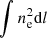 $ \smallint n_{\rm e}^2 {\rm d}l $