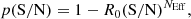 $$ \begin{aligned} p(\mathrm{S/N})=1-R_0(\mathrm{S/N})^{N_{\rm Eff}}, \end{aligned} $$