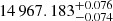 $ 14\,967.183^{ +0.076}_{-0.074} $