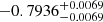 $ -0.7936^{ +0.0069}_{-0.0069} $