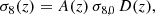 $$ \begin{aligned} \sigma _{8}(z) = A(z)\,\sigma _{8,0}\,D(z), \end{aligned} $$