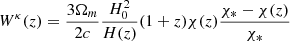 $$ \begin{aligned}&W^{\kappa }(z) = \frac{3\Omega _{m}}{2c}\frac{H_{0}^{2}}{H(z)}(1+z)\chi (z)\frac{\chi _{*}-\chi (z)}{\chi _{*}}\end{aligned} $$