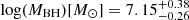 $ \log(M_{\mathrm{BH}})[M_{\odot}]=7.15^{+0.38}_{-0.26} $