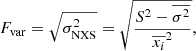 $$ \begin{aligned} F_{\rm var}=\sqrt{\sigma ^2_{\rm NXS}}=\sqrt{\frac{S^2-\overline{\sigma ^2}}{\overline{x_i}^2}}, \end{aligned} $$