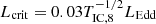 $ L_{\mathrm{crit}} = 0.03 {T}_{\mathrm{IC,8}}^{-1/2}{L_{\mathrm{Edd}}} $