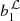 $ b_1^{\,{\cal L}} $