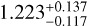 $1.223_{ - 0.117}^{ + 0.137}$