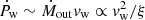 $ \dot{P}_{\mathrm{w}}\sim \dot{M}_{\mathrm{out}}v_{\mathrm{w}}\propto v_{\mathrm{w}}^2/\xi $