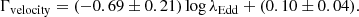 $$ \begin{aligned} \Gamma _{\rm velocity}=(-0.69\pm 0.21)\log \lambda _{\rm Edd}+(0.10\pm 0.04). \end{aligned} $$
