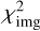 $\chi^2_{\rm img}$
