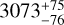 $\[3073_{-76}^{+75}\]$