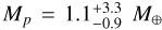 $\[M_p=1.1_{-0.9}^{+3.3} ~M_{\oplus}\]$