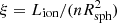 $ \xi=L_{\rm ion}/(nR^2_{\rm sph}) $