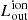 $ {L^{\mathrm{ion}}_{\mathrm{out}}} $